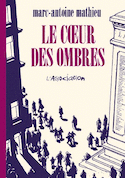 Coeur des ombres (Le)